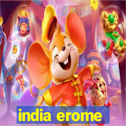 india erome